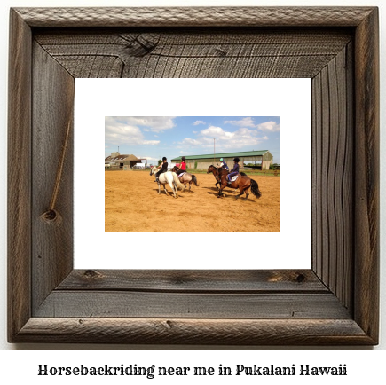 horseback riding near me in Pukalani, Hawaii